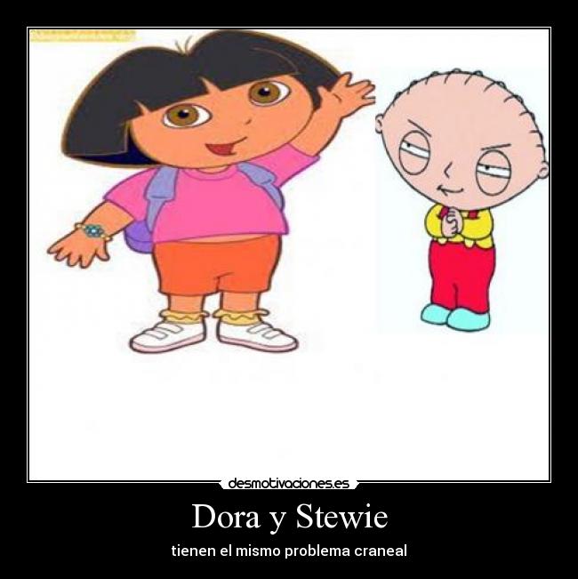 Dora y Stewie -