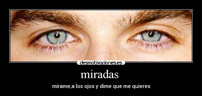miradas  - 