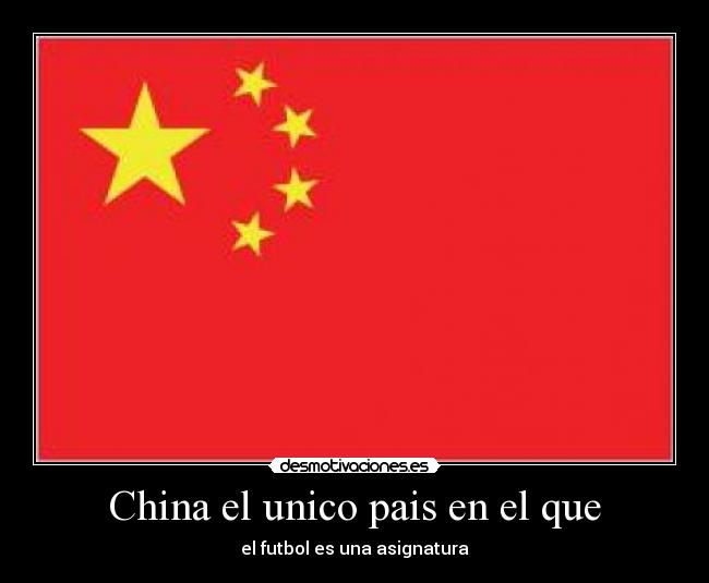 China el unico pais en el que - 