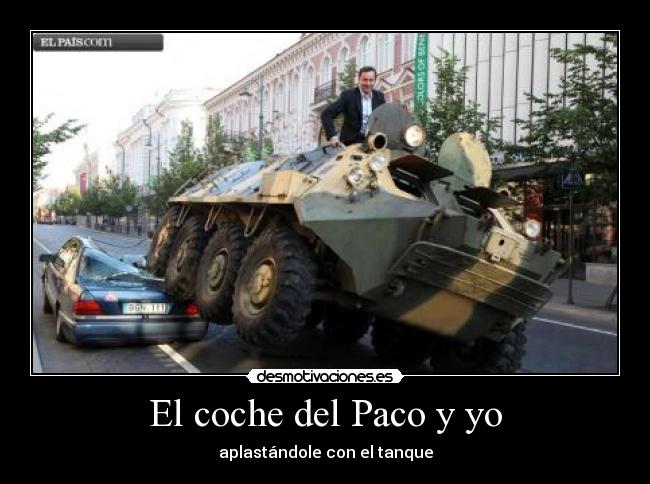 El coche del Paco y yo - 