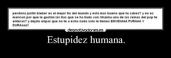 Estupidez humana. -