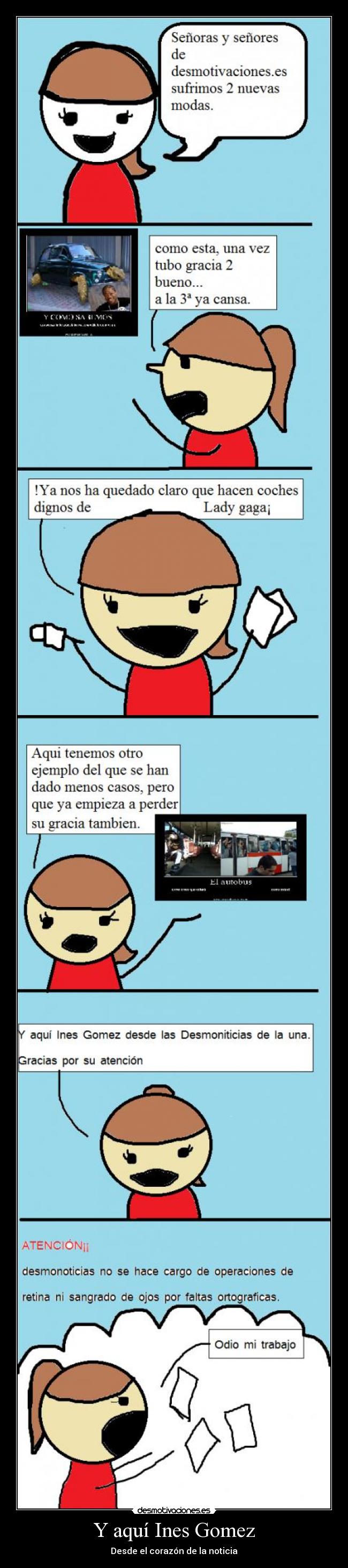 Y aquí Ines Gomez - 