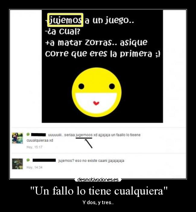 Un fallo lo tiene cualquiera -