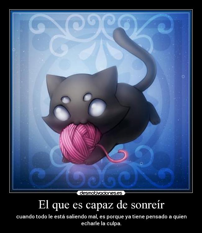 El que es capaz de sonreír - 