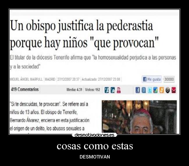 carteles httpwwwpublicoesespana31531un-obispo-justifica-la-pederastia-porque-hay-ninos-que-provocan desmotivaciones