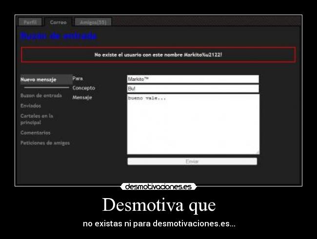 Desmotiva que -