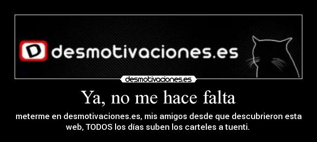 Ya, no me hace falta - 