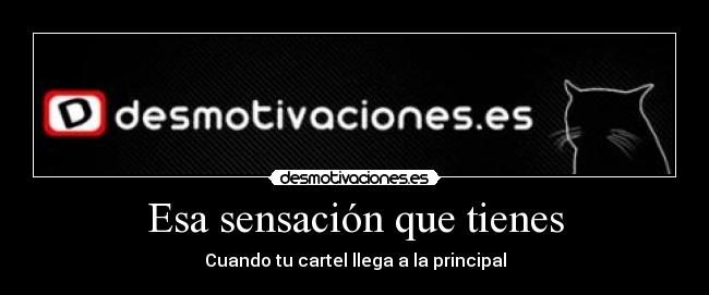 Esa sensación que tienes - 