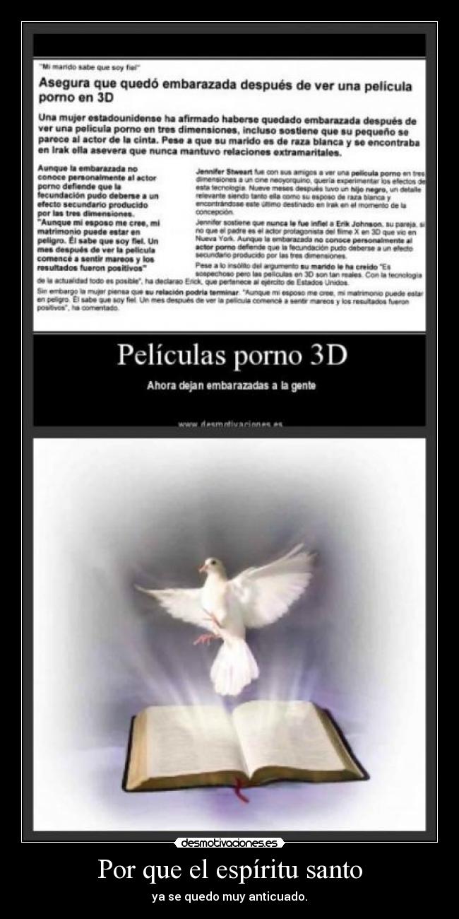 Por que el espíritu santo - ya se quedo muy anticuado.