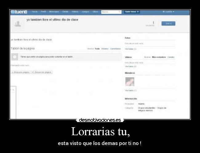 Lorrarias tu, -