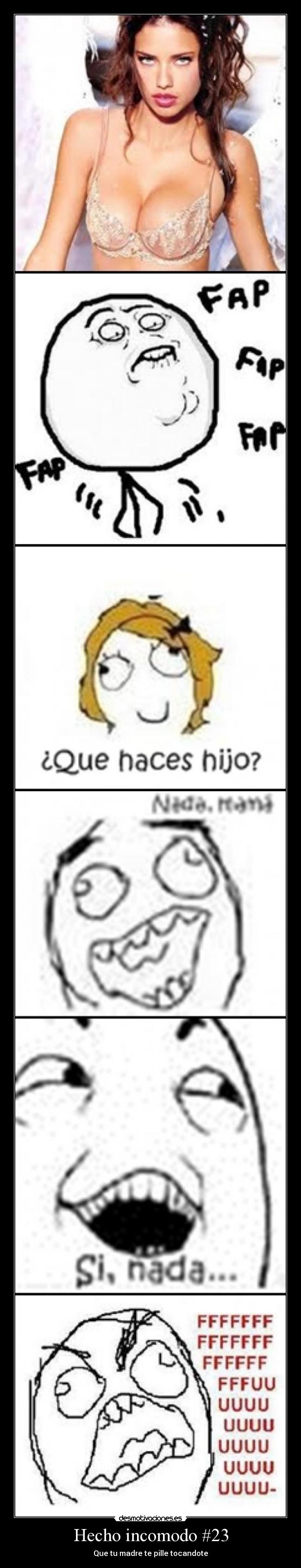 Hecho incomodo #23 - Que tu madre te pille tocandote