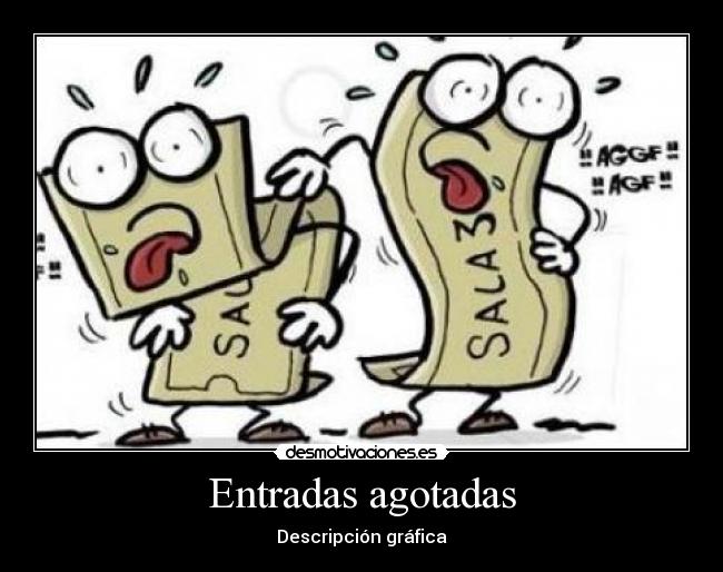 Entradas agotadas - 