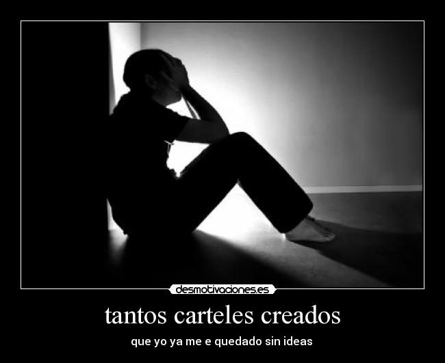 tantos carteles creados - 