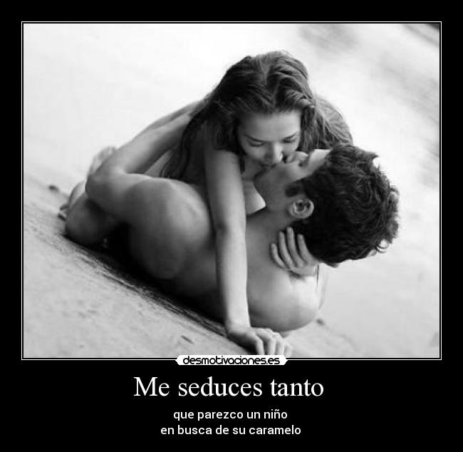 carteles seduces desmotivaciones