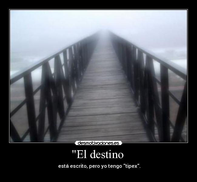 El destino -