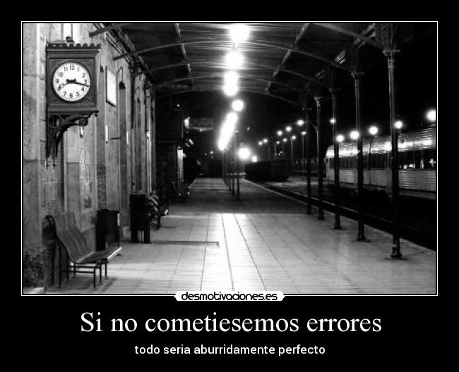 Si no cometiesemos errores - 