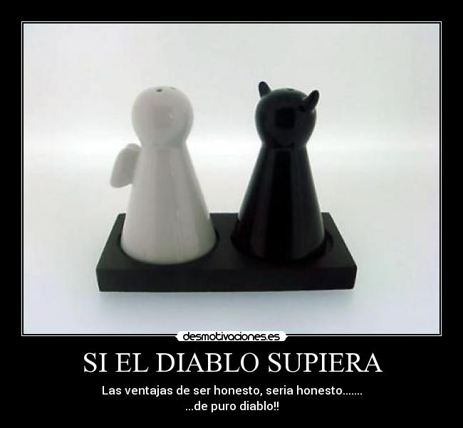 SI EL DIABLO SUPIERA -