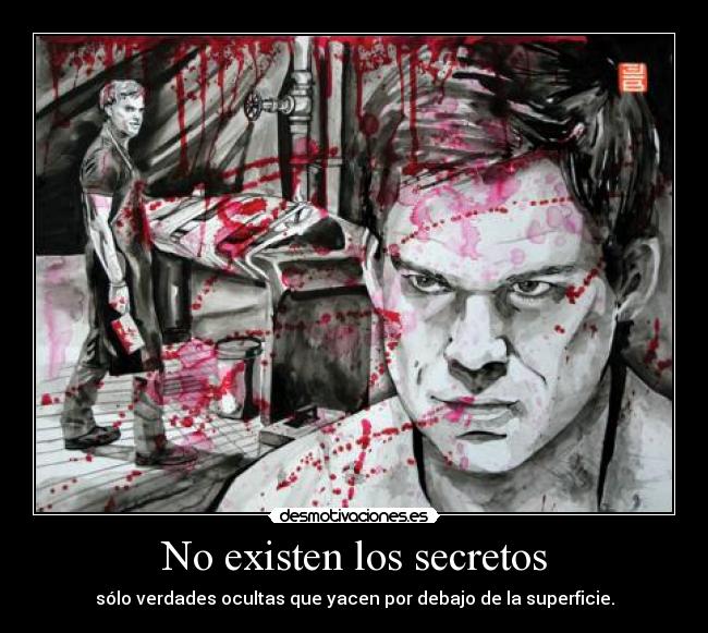 No existen los secretos - 