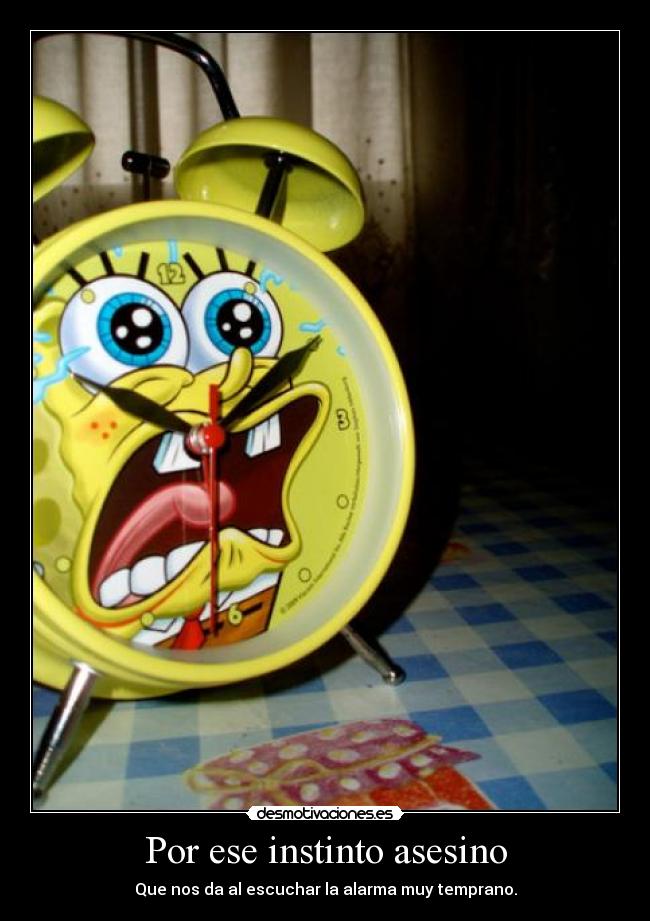 Por ese instinto asesino -