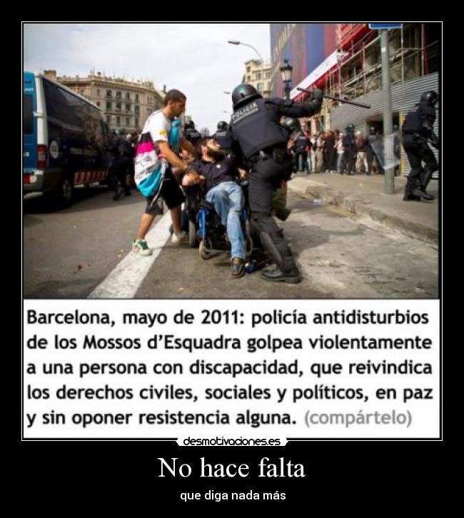 No hace falta - que diga nada más