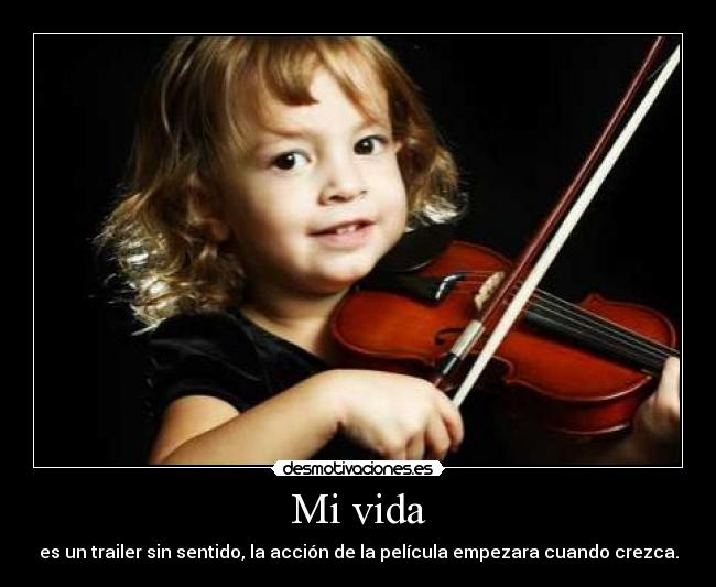 Mi vida -