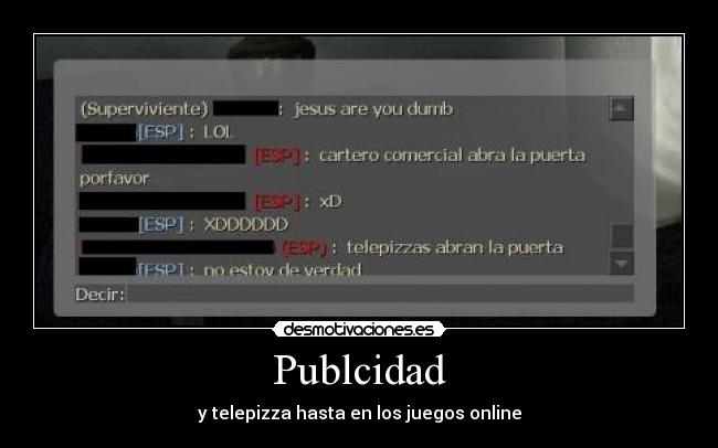 Publcidad - y telepizza hasta en los juegos online