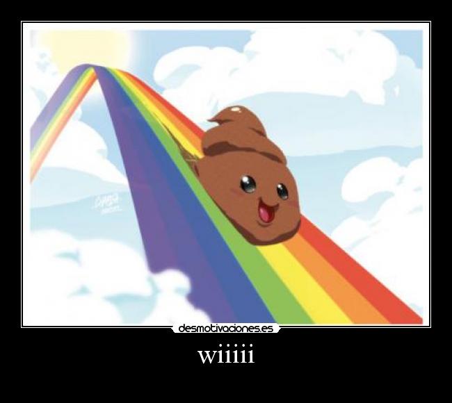 wiiiii -