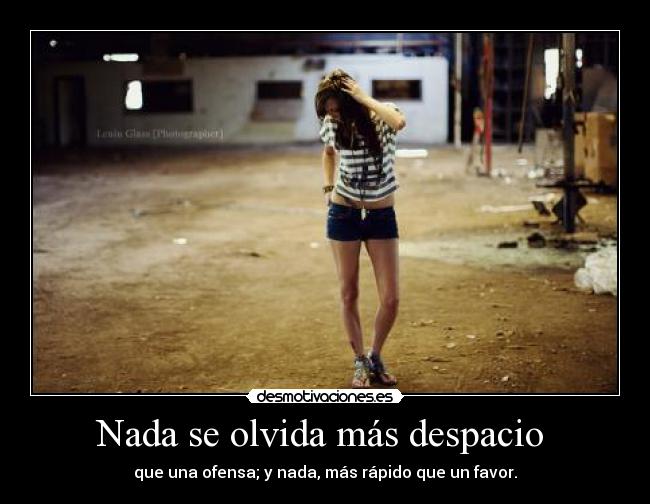 Nada se olvida más despacio  - 