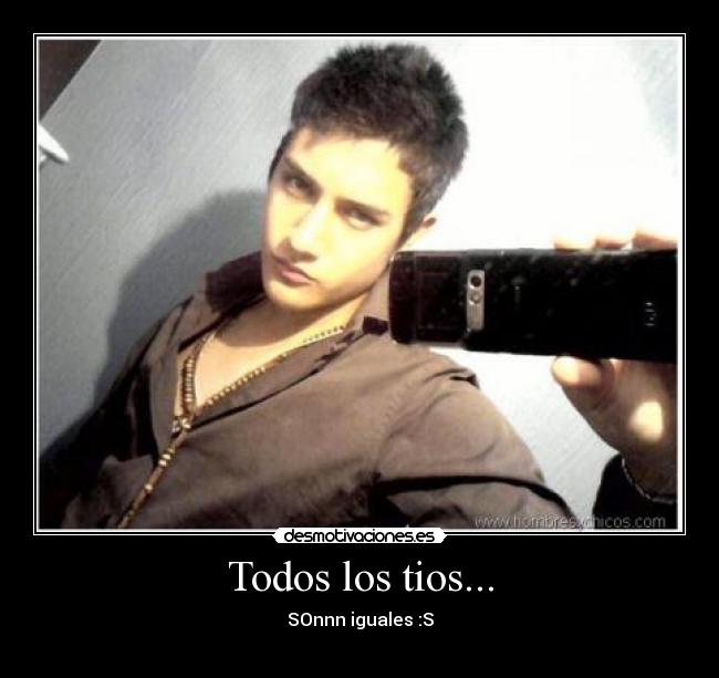 Todos los tios... - 