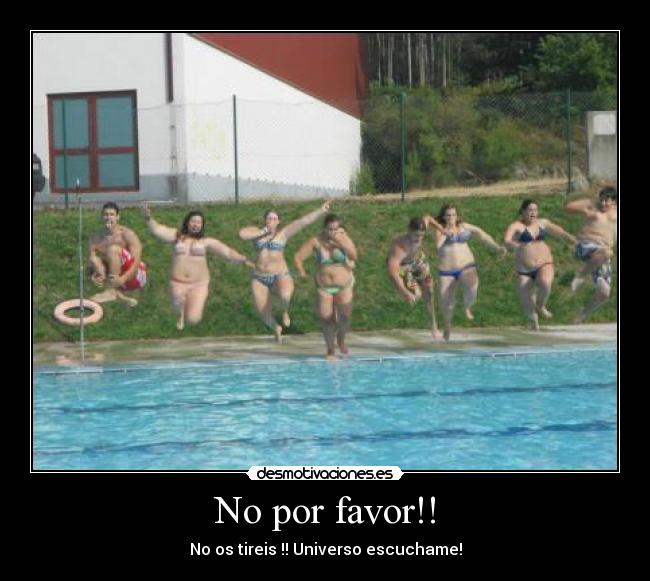 No por favor!! - 