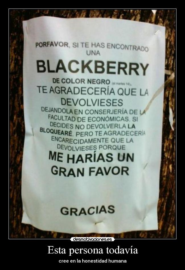 Esta persona todavía - cree en la honestidad humana