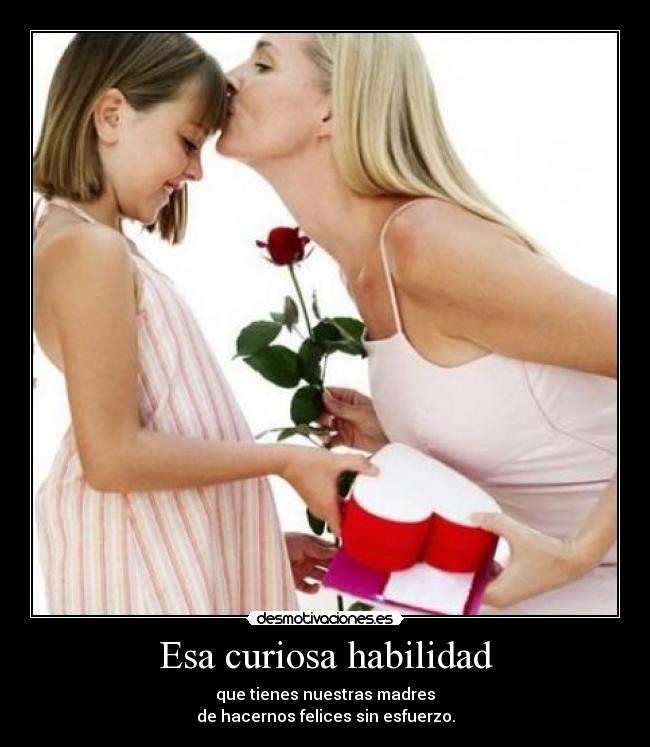 Esa curiosa habilidad -