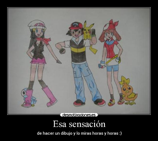 Esa sensación -
