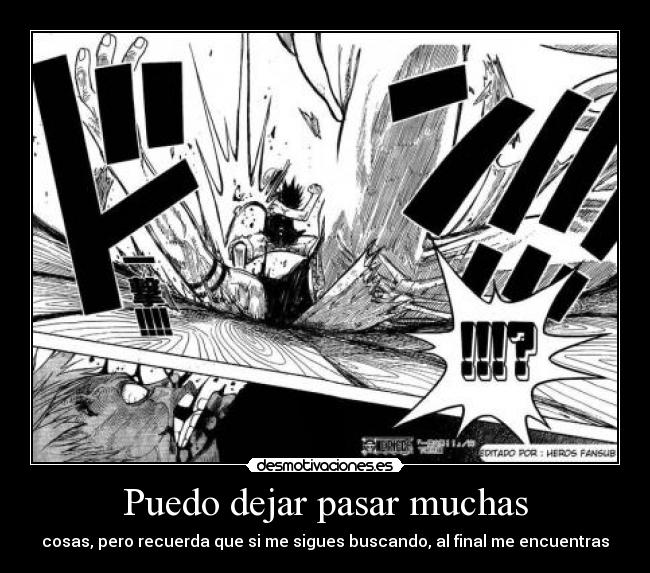 Puedo dejar pasar muchas - 