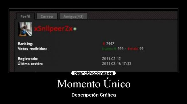 Momento Único - Descripción Gráfica