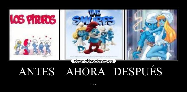 ANTES AHORA DESPUÉS -