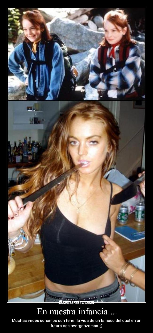 En nuestra infancia.... -