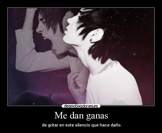 Me dan ganas - 