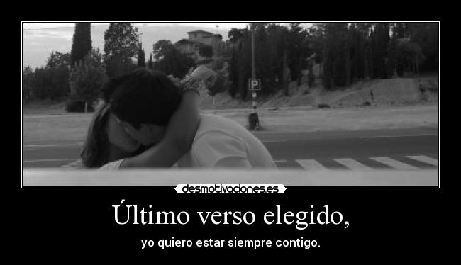 Último verso elegido, - 
