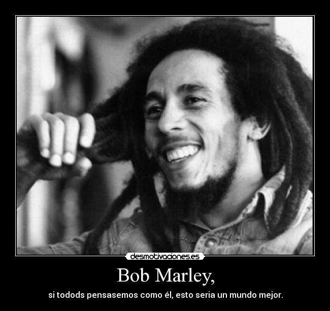Bob Marley, - 