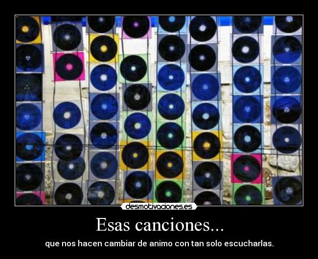 Esas canciones... - 