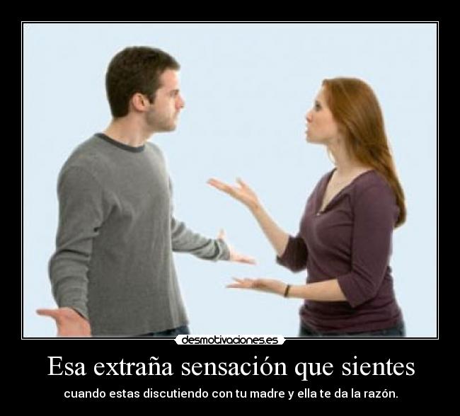 Esa extraña sensación que sientes - 