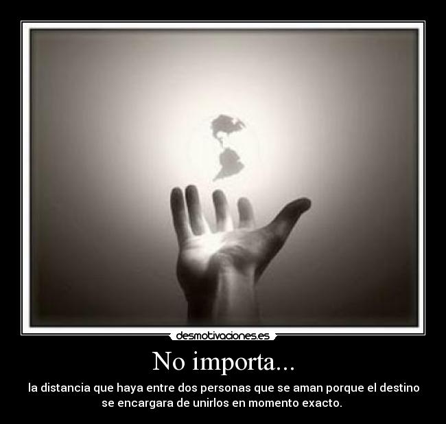 No importa... - 