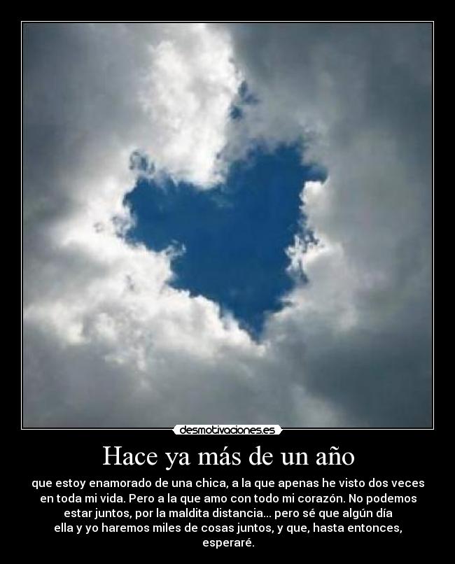 Hace ya más de un año - 