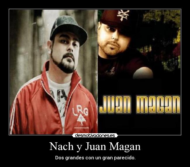 Nach y Juan Magan -
