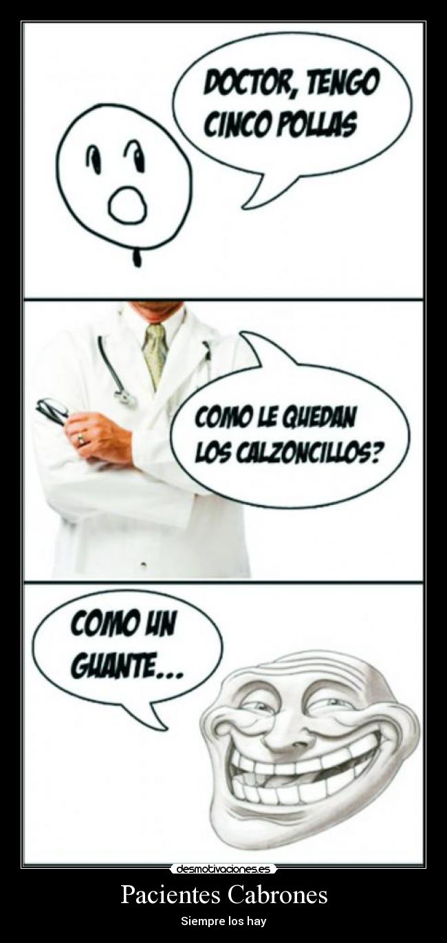 Pacientes Cabrones -
