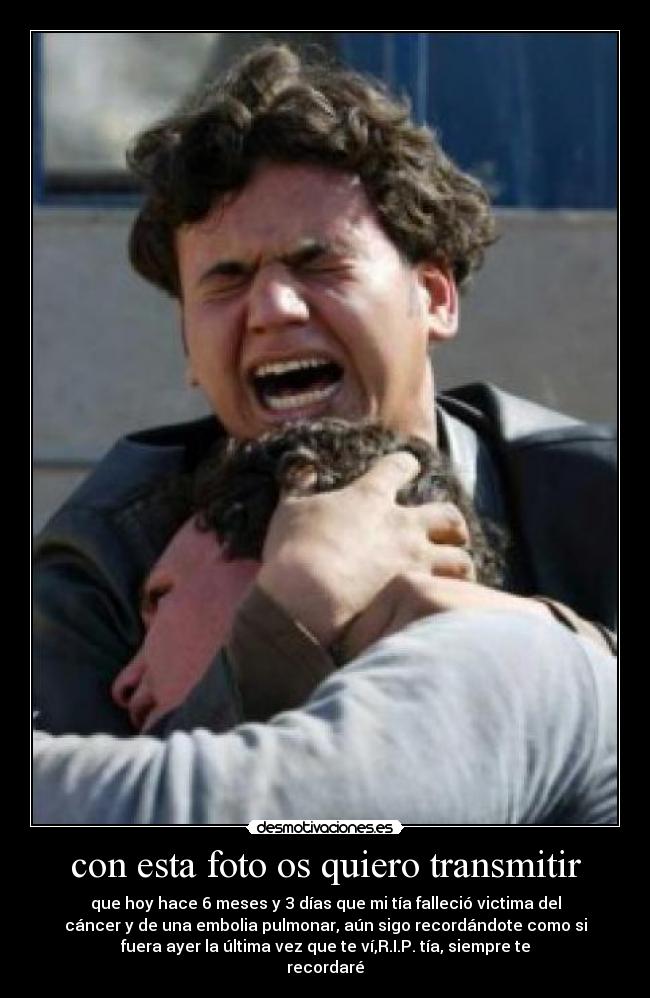 con esta foto os quiero transmitir - 