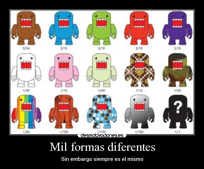 Mil formas diferentes -