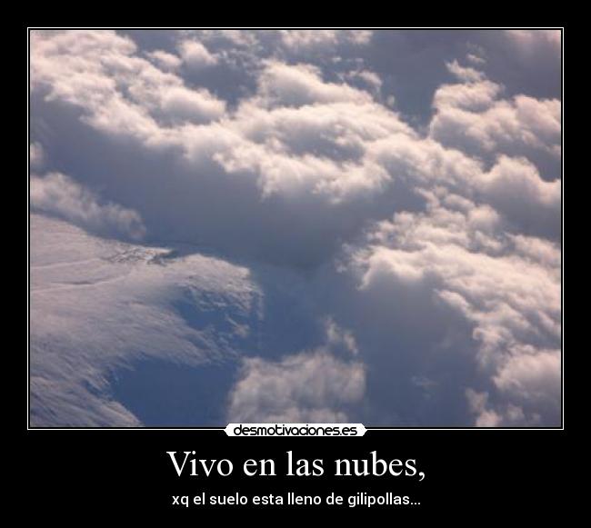 Vivo en las nubes, - 