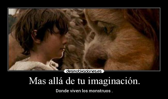 carteles imaginacion donde viven los monstruos desmotivaciones